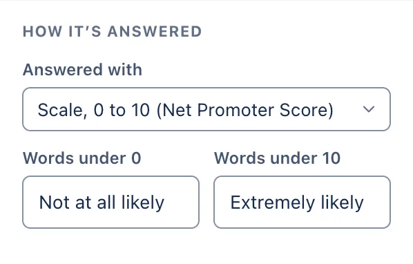 A Number question answered with a 0 to 10 scale.