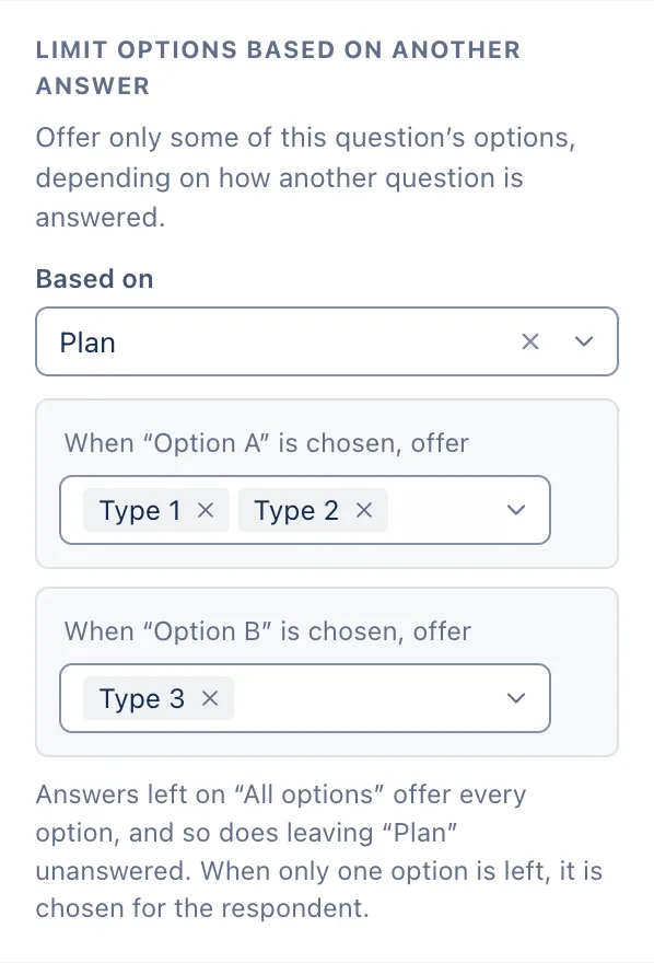 Option A offers Type 1 and Type 2. Option B offers only Type 3.