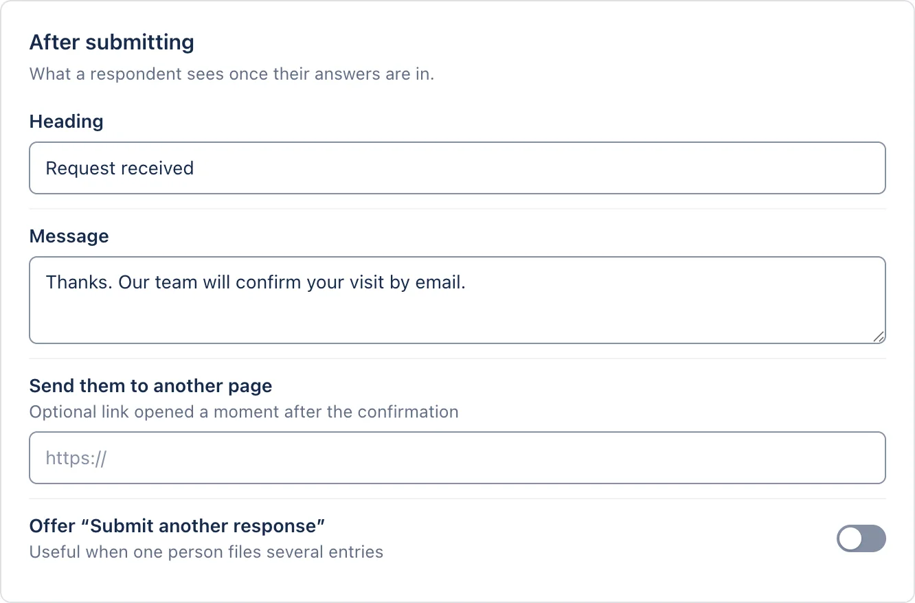 After submitting: heading, message, another page and Submit another response.