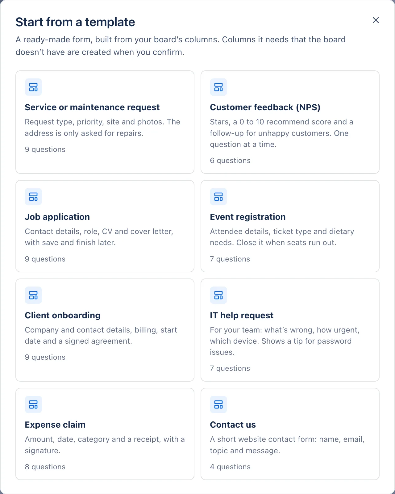 Start from a template: eight ready-made forms.