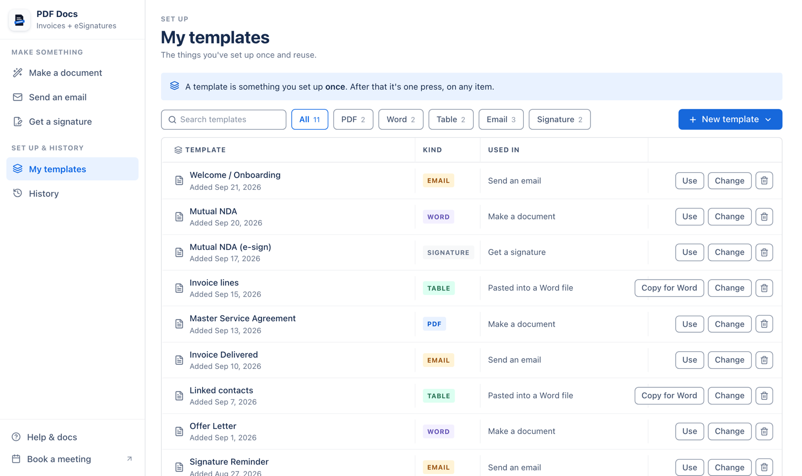 My templates list with Use, Change and Delete